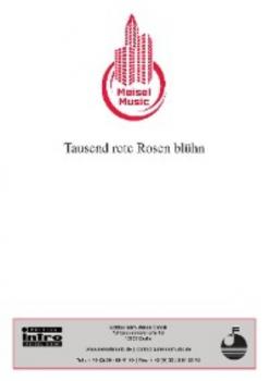 Читать Tausend rote Rosen blühn - Will Meisel