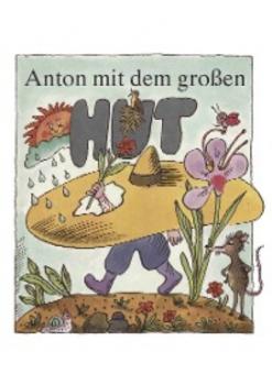 Читать Anton mit dem großen Hut - Ingeborg Feustel