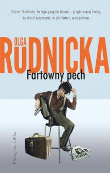 Читать Fartowny pech - Olga Rudnicka