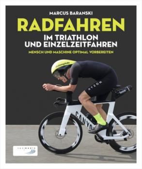 Читать Radfahren im Triathlon und Einzelzeitfahren - Marcus Baranski
