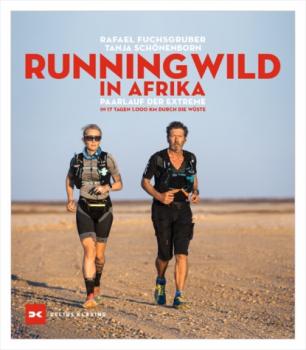 Читать Running wild in Afrika - Rafael Fuchsgruber