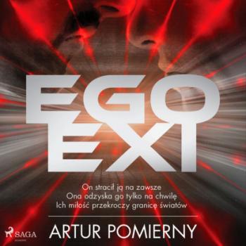 Читать Egoexi - Artur Pomierny