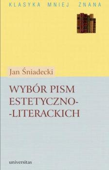 Читать Wybór pism estetyczno-literackich - Jan Sniadecki