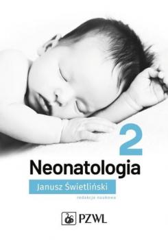 Читать Neonatologia Tom 2 - Группа авторов