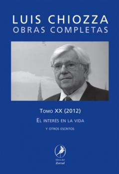 Читать Obras Completas de Luis Chiozza Tomo XX - Luis Chiozza