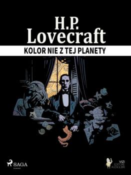 Читать Kolor nie z tej planety - H. P. Lovecraft