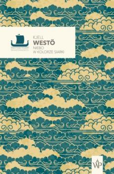 Читать Niebo w kolorze siarki - Kjell Westö