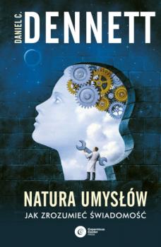 Читать Natura umysłów - Daniel C. Dennett