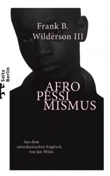 Читать Afropessimismus - Frank B. Wilderson III
