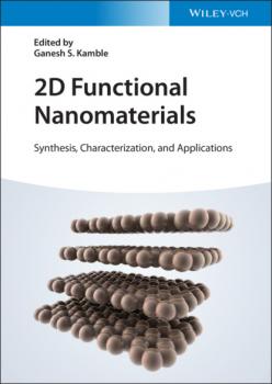 Читать 2D Functional Nanomaterials - Группа авторов