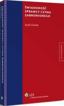 Читать Świadomość sprawcy czynu zabronionego - Jacek Giezek