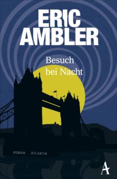 Читать Besuch bei Nacht - Eric  Ambler