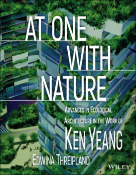 Читать At One with Nature - Ken  Yeang