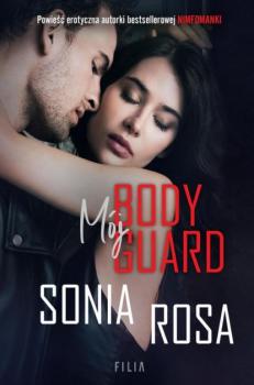 Читать Mój bodyguard - Sonia Rosa