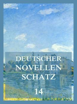 Читать Deutscher Novellenschatz 14 - Fanny  Lewald