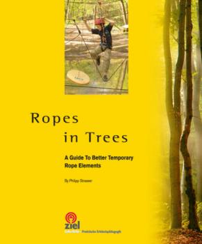 Читать Ropes in Trees - Philipp Strasser