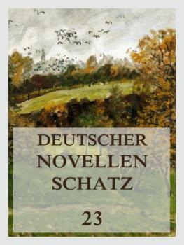 Читать Deutscher Novellenschatz 23 - Ottilie  Wildermuth
