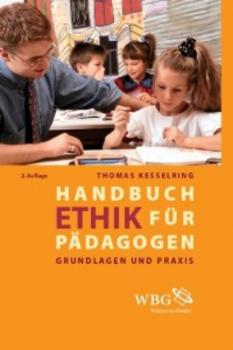 Читать Handbuch Ethik für Pädagogen - Thomas Kesselring