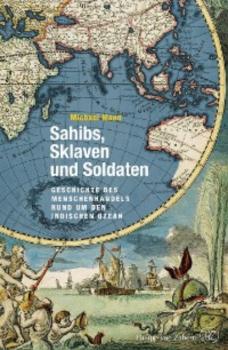 Читать Sahibs, Sklaven und Soldaten - Michael  Mann