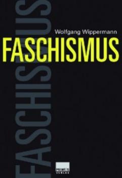 Читать Faschismus - Wolfgang Wippermann