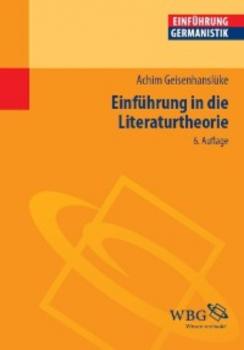 Читать Einführung in die Literaturtheorie - Achim Geisenhanslüke