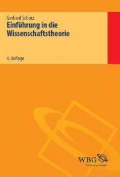 Читать Einführung in die Wissenschaftstheorie - Gerhard Schurz