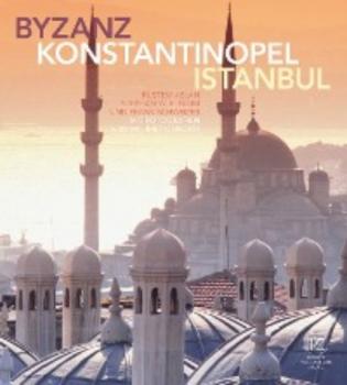 Читать Byzanz – Konstantinopel – Istanbul - Rüstem Aslan