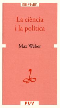 Читать La ciència i la política - Max Weber