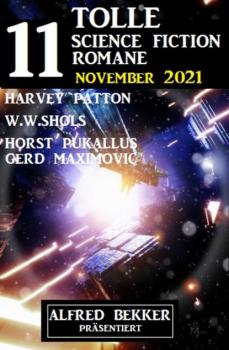 Читать 11 tolle Science Fiction Romane November 2021 - Horst Pukallus