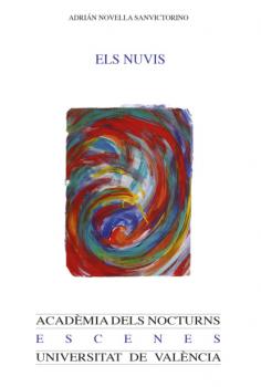 Читать Els nuvis - Adrián Novella Sanvictorino