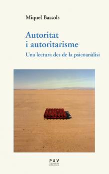 Читать Autoritat i autoritarisme - Miquel Bassols i Puig