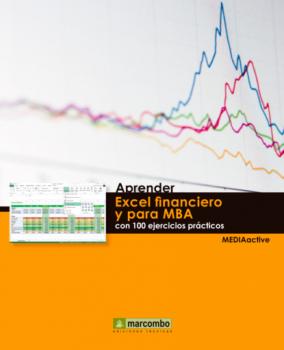 Читать Aprender Excel financiero y para MBA - MEDIAactive