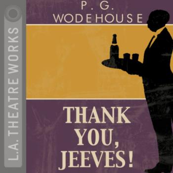 Читать Thank You Jeeves - P.G. Wodehouse