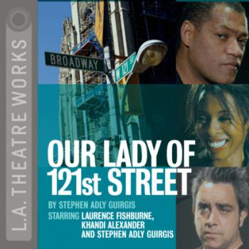 Читать Our Lady of 121st Street - Stephen Adly Guirgis