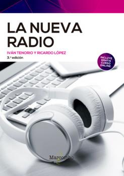Читать La nueva radio 3ª Ed. - Iván Tenorio Santos