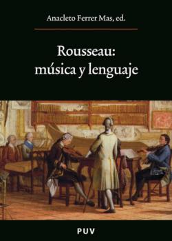 Читать Rousseau: música y lenguaje - AAVV