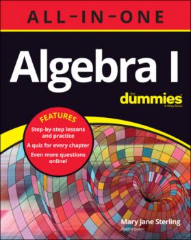 Читать Algebra I All-in-One For Dummies - Mary Jane Sterling