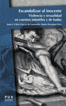 Читать Escandalizar al inocente - Juan José Calvo García de Leonardo
