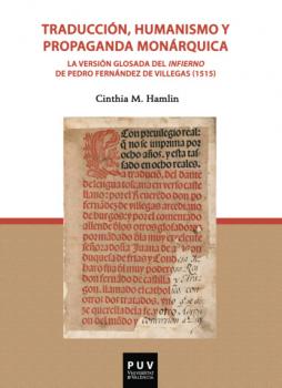 Читать Traducción, humanismo y propaganda monárquica - Cinthia María Hamlin