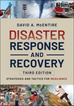 Читать Disaster Response and Recovery - David A. McEntire