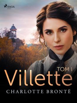 Читать Villette. Tom I - Charlotte Bronte