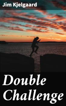 Читать Double Challenge - Jim  Kjelgaard