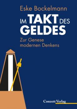 Читать Im Takt des Geldes - Eske Bockelmann