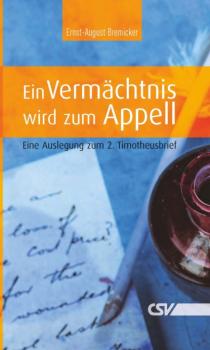 Читать Ein Vermächtnis wird zum Appell - Ernst-August Bremicker