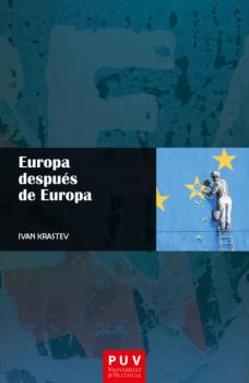 Читать Europa después de Europa - Иван Крастев