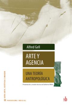 Читать Arte y agencia - Alfred Gell
