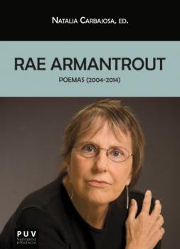 Читать Rae Armantrout - Rae Armantrout