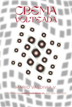 Читать Crema volteada - Mario Valdivia V.