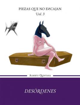 Читать Desórdenes - Alberto Quintana