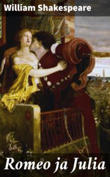 Читать Romeo ja Julia - William Shakespeare